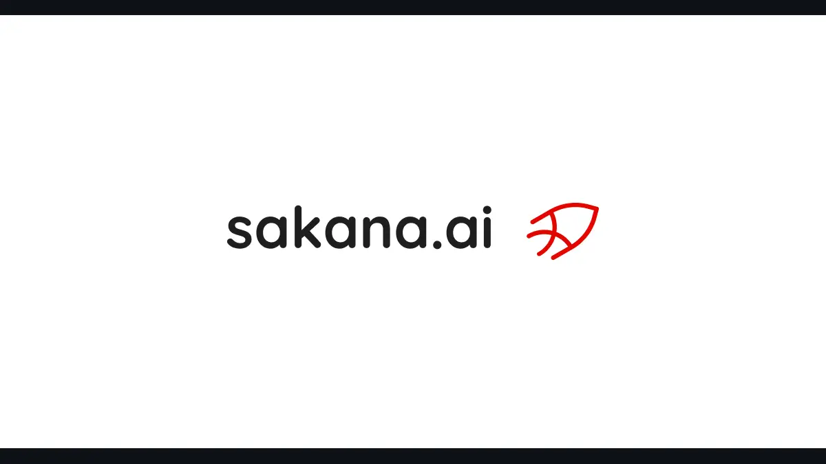Sakana AI（サカナAI）とは──東京の会社・創業者3人・Sakana Chatは無料で使えるか・Fugu・Sakana Translate・上場の有無と資金調達（2026年10月版）の記事画像